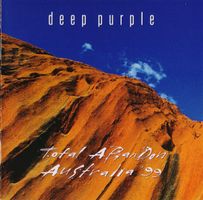 Deep Purple – Total Abandon - Australia '99