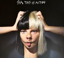 Sia – This Is Acting / Black and White 2xLP / 2016