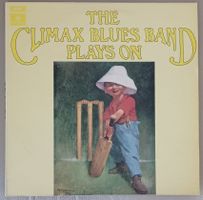 The CLIMAX BLUES BAND..PLAYS ON 1969 UK / Blues Rock