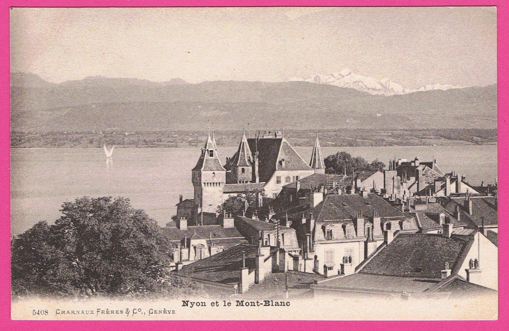 Cartoline postali: Nyon et le Mont Blanc – Usato da Einsiedeln venduto da dillie