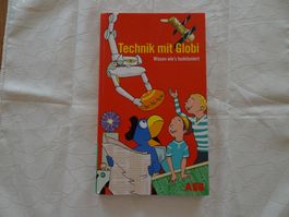 Technik mit Globi - 1. Auflage unbemalt - G210