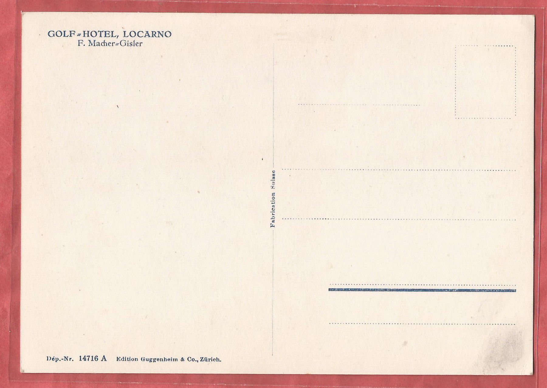 Cartoline postali: Locarno - Golf Hotel - ca. 1940 – Usato da Fislisbach venduto da Porano 1