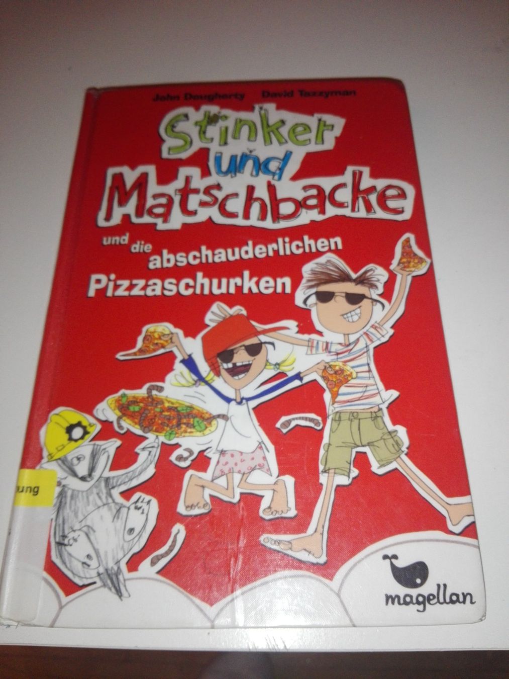 Bücher: Stinker & Matschbacke - Pizzaschurken Kinderbuch – Gebraucht aus St.Gallen von elk2022
