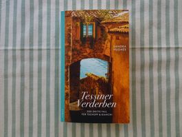 Sandra Hughes - Tessiner Verderben - CH Krimi - B479