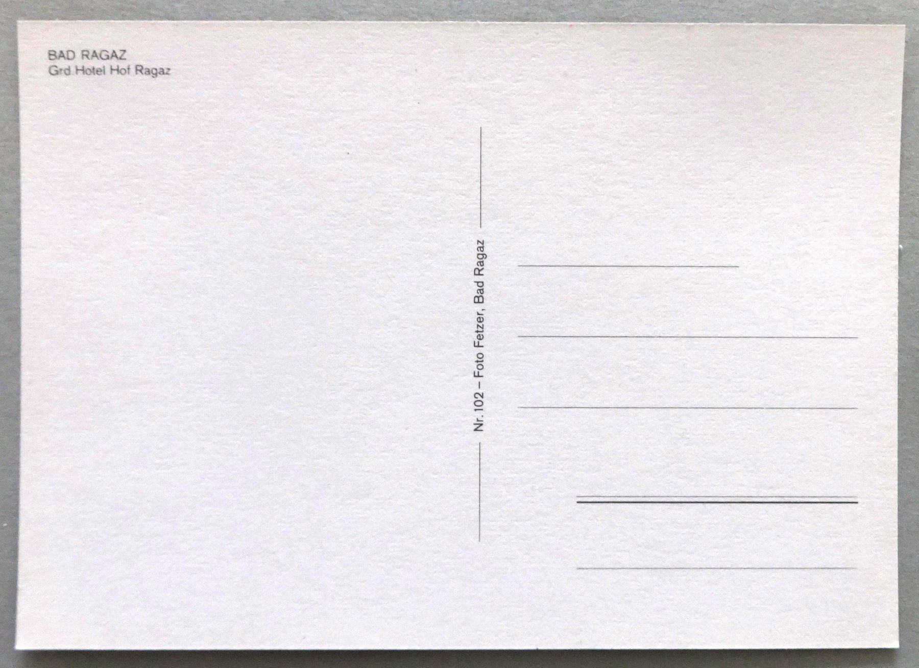 Cartoline postali: Bad Ragaz, Grd Hotel Hof Ragaz – Usato da Fétigny venduto da Billy2miny 1