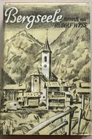 Lötschental, Bergseele Roman