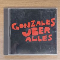 Gonzales Über Alles - Gonzales CD Album  F11