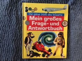 Kinder Wissensbuch: Mein grosses Frage- und Antwortbuch