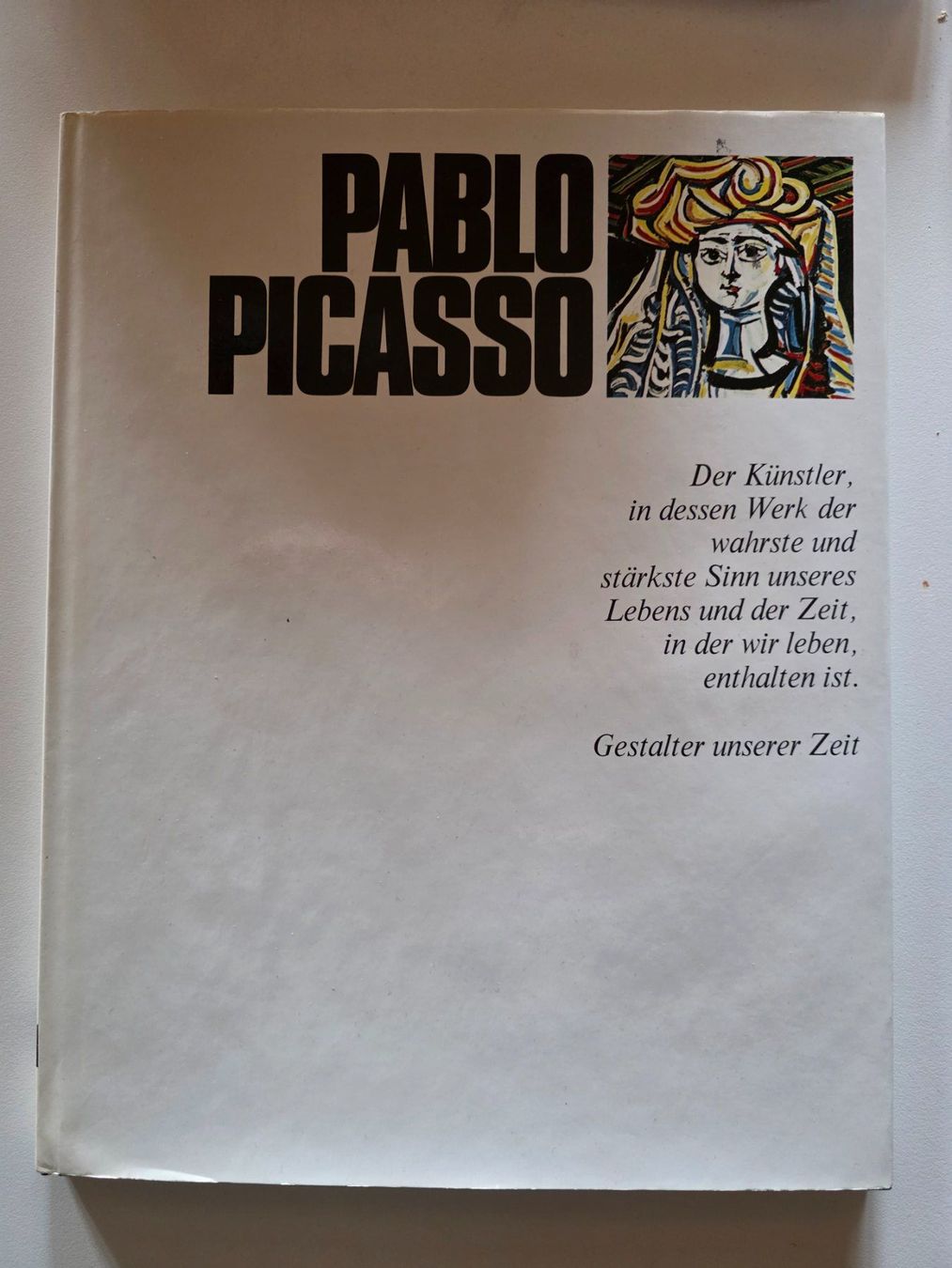 Libri: Pablo Picasso - Gestalter unserer Zeit - 1969 – Usato da Walterswil BE venduto da Lonitti
