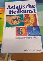 Asiatische Heilkunst: Das praktische Handbuch von Stürmer
