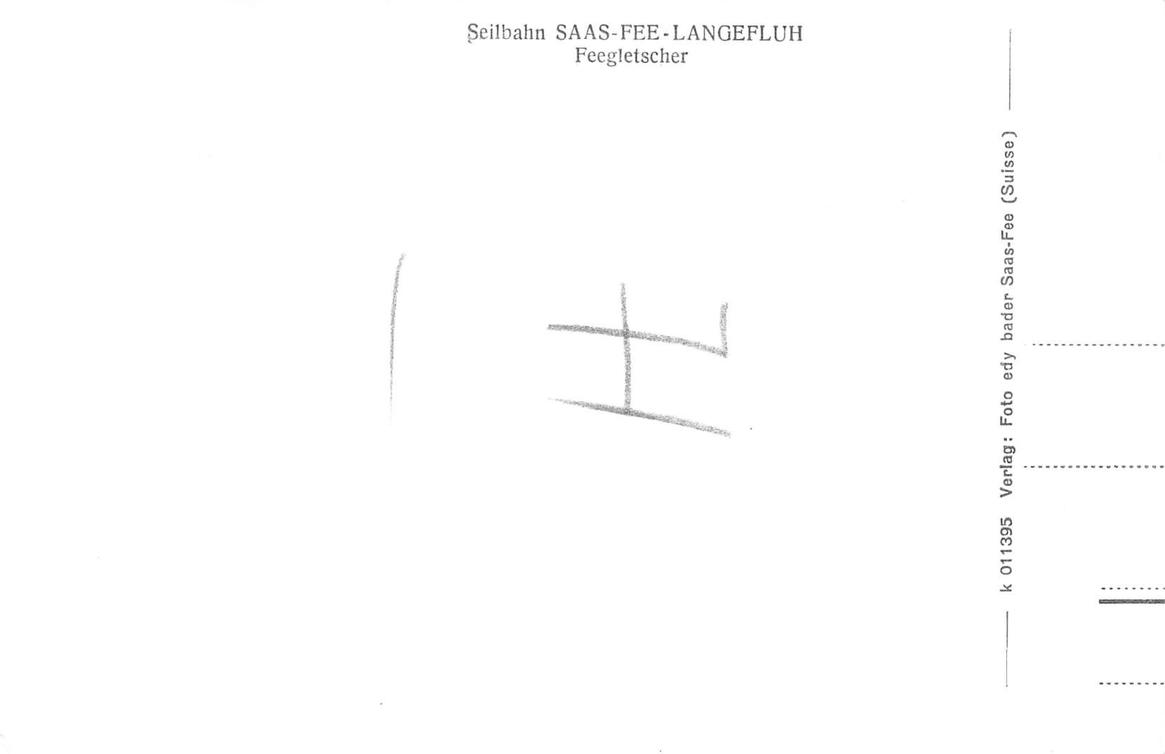 Cartoline postali: Saas fee seilbahn – Usato da Biasca venduto da Blenio71 1