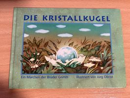 Die Kristallkugel - Gebrüder Grimm Märchenbuch 🍂