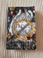 The Crown of Gilded Bones Blood and Ash Series