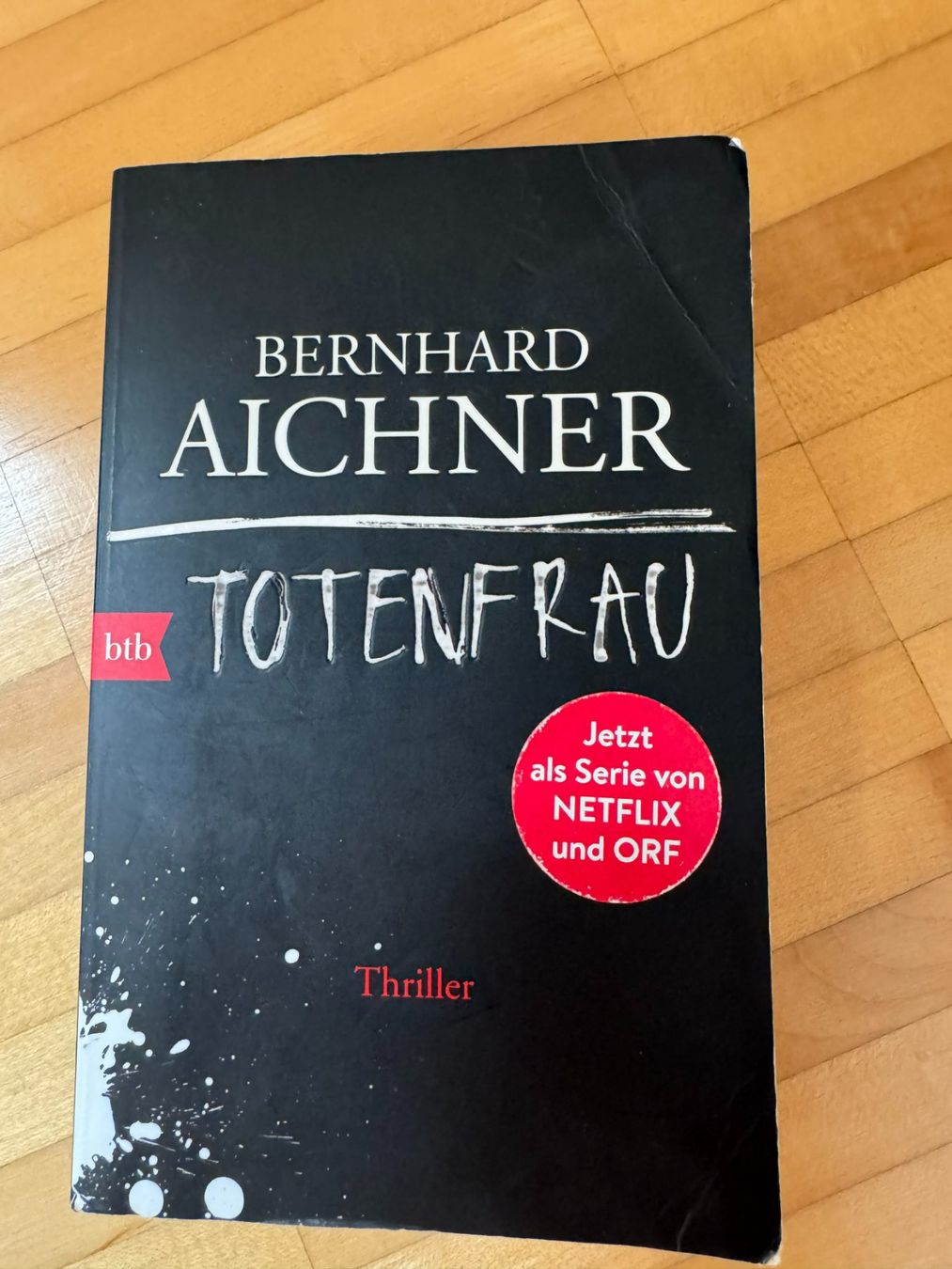 Libri: Totenfrau - Bernhard Aichner – Usato da Küssnacht am Rigi venduto da DanielaH0102