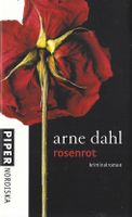 Dahl Arne - Rosenrot (geb) / Thriller