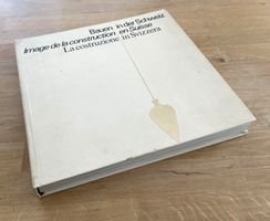 Bauen in der Schweiz 1897-1972 - Construire en Suisse