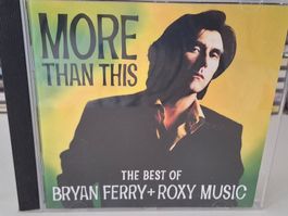 CD Bryan Ferry &  Roxy Music -  More   Than This