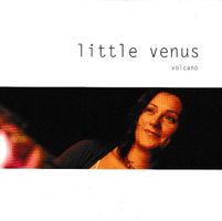 Little Venus VOLCANO Marc Rossier Irina Simoneta  Rock CH CD