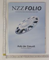 NZZ Folio - Auto der Zukunft, Oktober 2007, Top