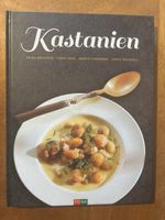 Kastanien: Genuss und Gesundheit pur