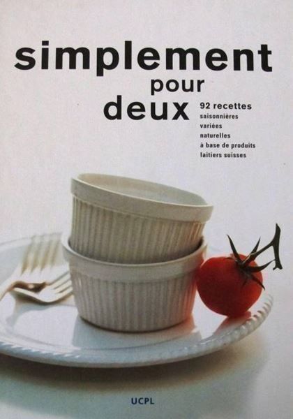 Libri: RECETTES Simplement pour Deux / célibataires Widmer / Relié – Usato da Genève venduto da Cockattoo