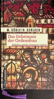 M. Küble/H. Gerlach Das Geheimnis der Ordensfrau