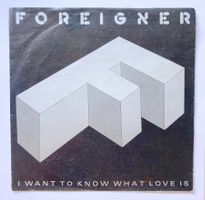 FOREIGNER - I WANT TO KNOW WHAT LOVE IS