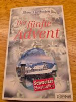 Der fünfte Advent - Blanca Imboden