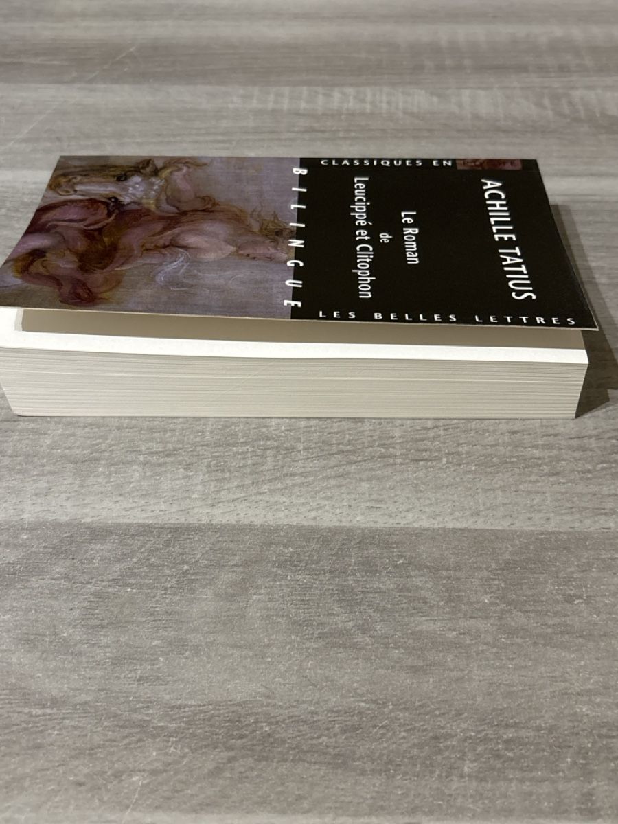 Libri: Le roman de Leucipée et Clitophon, éditions bilingue BL – Usato da Chêne-Bourg venduto da iva_6fxv 2