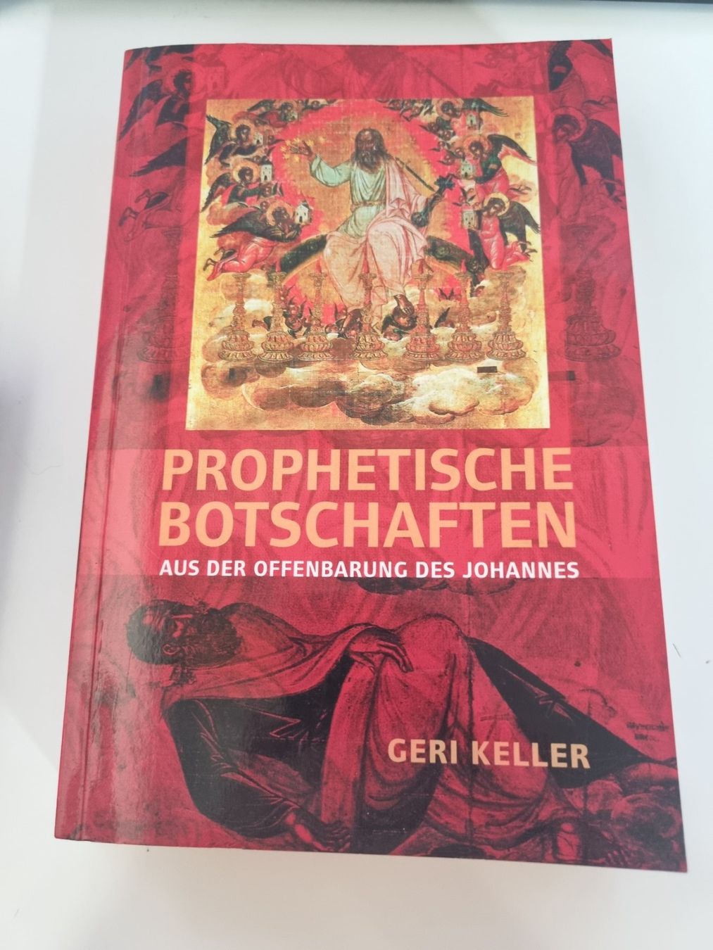 Libri: Prophetische Botschaften - Geri Keller – Usato da Wetzikon ZH venduto da Bambiskus