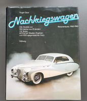 Nachkriegswagen - Personenautos 1945-1960 von R. Gloor