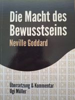 Die Macht des Bewusstseins - Neville Goddard