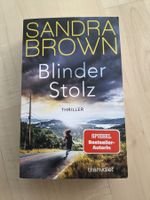 Sandra Brown - Blinder Stolz
