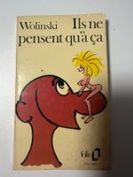 Wolinski Ils ne pensent qu'à ça