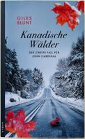 Kanadische Wälder – Giles Blunt – Krimi – Kampa TB – wie neu