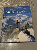 Livre Ascensions au pays du Mont-Blanc guide alpinisme