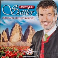 Oswald Sattler - Der Mann aus den Bergen