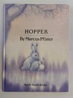 Hopper (Hase Hoppel) / Marcus Pfister Bilderbuch englisch