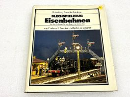 Battenberger Sammlerkatalog: Blechspielzeug Eisenbahnen