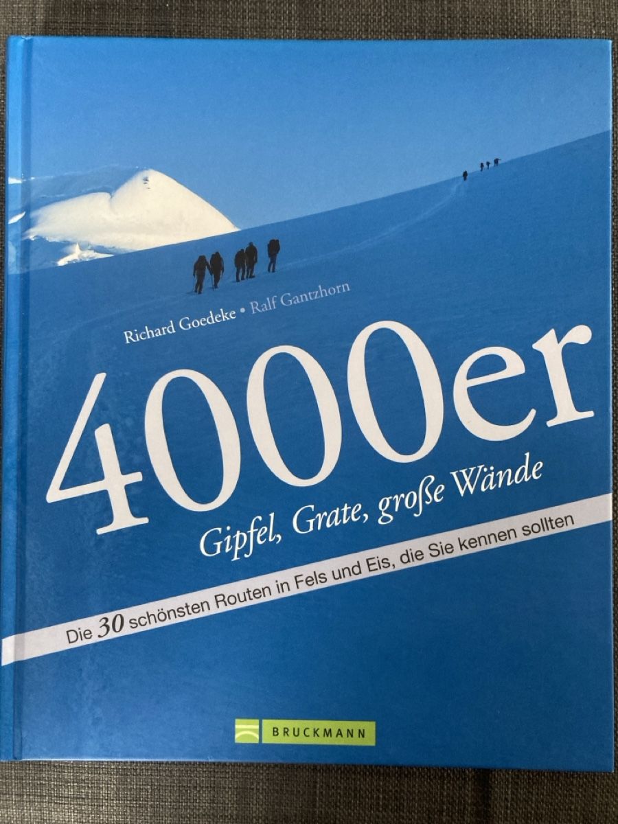 Bücher: 4000er - Gipfel, Grate, grosse Wände – Neu (gemäss Beschreibung) aus Dielsdorf von Der_baer