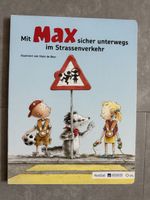 Mit Max sicher unterwegs im Strassenverkehr Buch