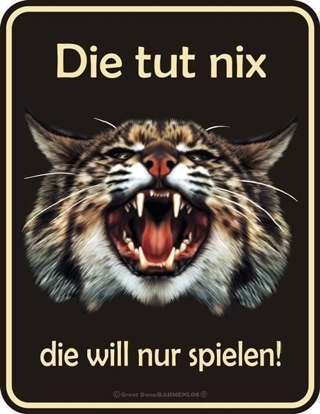 Schilder: Schild - Die tut nix – Neu und originalverpackt aus Ennetbürgen von open24shop