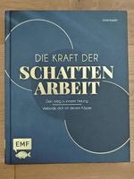 Die Kraft der Schattenarbeit 