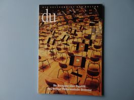 BERLINER  PHILHARMONIKER - Besetzung einer Republik - DU