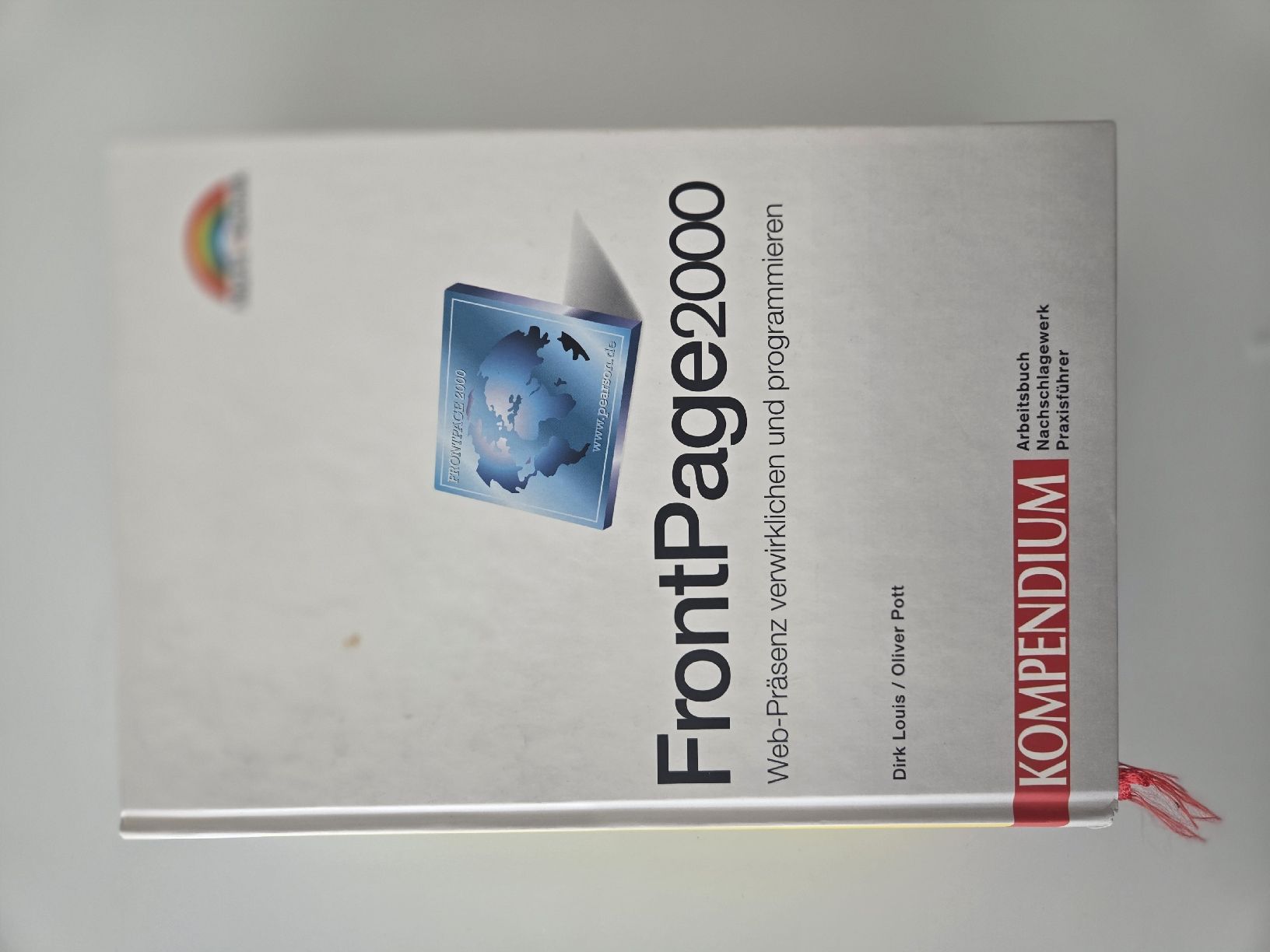 Libri: FrontPage 2000 Kompendium Web-Präsenzen verwirklichen  – Usato da Stans venduto da chessy.