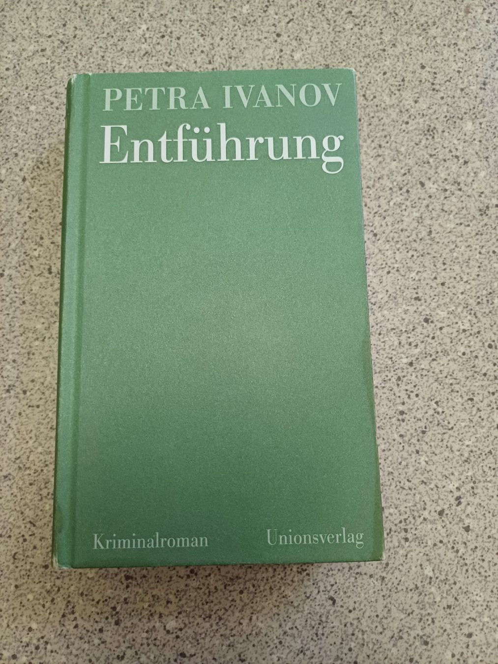 Bücher: Buch Entführung Petra Ivanov – Gebraucht aus Walenstadt von