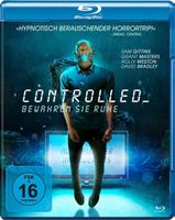 Controlled - Bewahren Sie Ruhe (2018) Sci-Fi Horror/Blu-ray