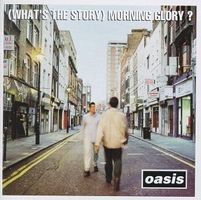 OASIS - (What's the Story) Morning Glory?