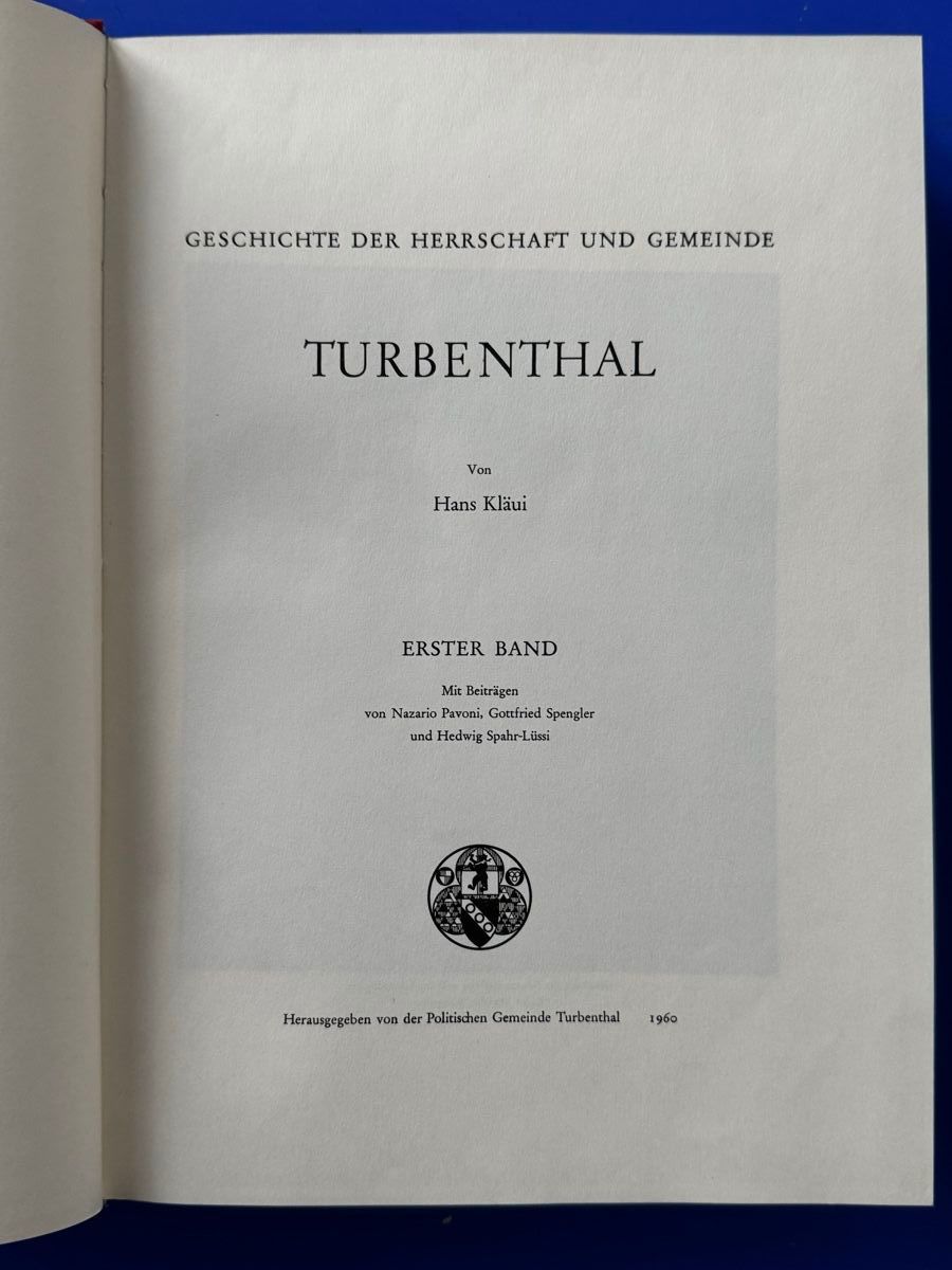Bücher: Geschichte der Herrschaft und Gemeinde Turbenthal. 2 Bände – Gebraucht aus Adliswil von buch_und_kunst 1