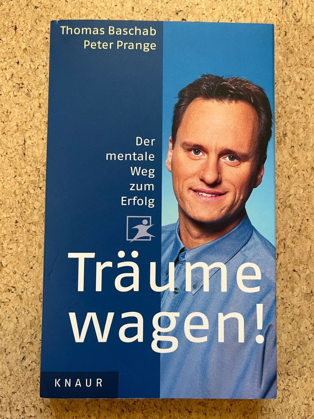 Libri: Taschenbuch "Träume wagen!", Th. Baschab & P. Prange – Usato da Grosswangen venduto da Vita500